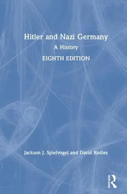 Hitler und Nazideutschland: Eine Geschichte - Hitler and Nazi Germany: A History