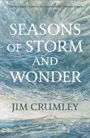 Jahreszeiten des Sturms und der Wunder - Seasons of Storm and Wonder