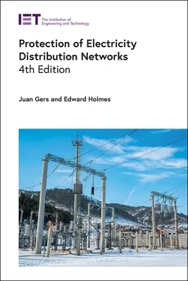 Schutz von Elektrizitätsverteilungsnetzen - Protection of Electricity Distribution Networks