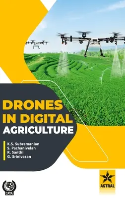 Drohnen in der digitalen Landwirtschaft - Drones in Digital Agriculture