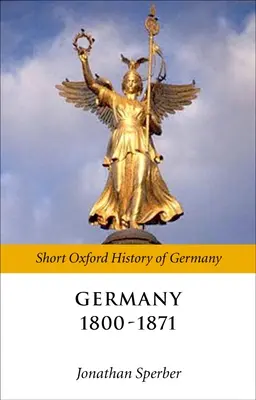 Deutschland 1800-1871 - Germany 1800-1871