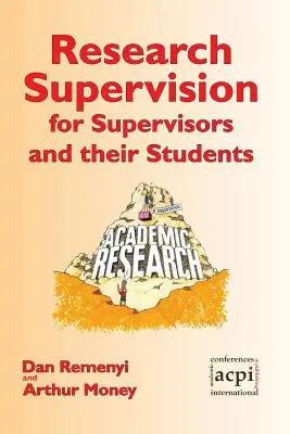 Forschungssupervision für Supervisoren und ihre Studenten. 2. Auflage - Research Supervision for Supervisors and their Students. 2nd Edition