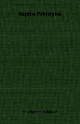 Baptistische Grundsätze - Baptist Principles