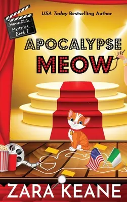 Apokalypse Miau (Movie Club Krimis, Buch 7) - Apocalypse Meow (Movie Club Mysteries, Book 7)