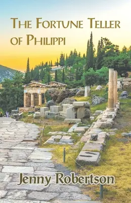 Die Wahrsagerin von Philippi - The Fortune Teller of Philippi