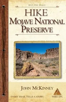 Wanderung im Mojave National Preserve: Beste Tageswanderungen - Hike Mojave National Preserve: Best Day Hikes