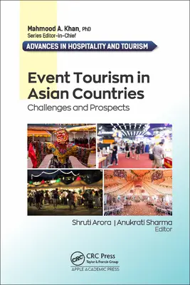 Veranstaltungstourismus in asiatischen Ländern: Herausforderungen und Aussichten - Event Tourism in Asian Countries: Challenges and Prospects