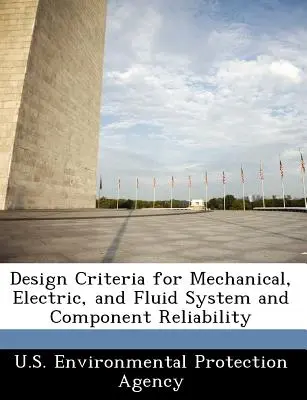 Konstruktionskriterien für die Zuverlässigkeit von mechanischen, elektrischen und flüssigen Systemen und Komponenten - Design Criteria for Mechanical, Electric, and Fluid System and Component Reliability