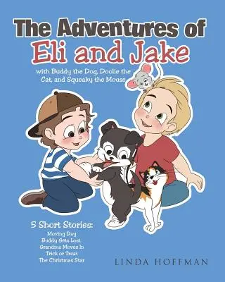 Die Abenteuer von Eli und Jake - The Adventures of Eli and Jake