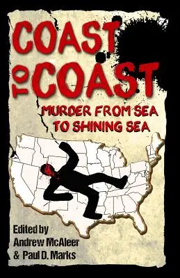 Von Küste zu Küste: Mord vom Meer bis zum strahlenden Meer - Coast to Coast: Murder from Sea to Shining Sea