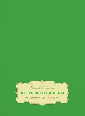 Large 8.5 x 11 Dotted Bullet Journal (Spring Green #15) Hardcover - 245 nummerierte Seiten - Large 8.5 x 11 Dotted Bullet Journal (Spring Green #15) Hardcover - 245 Numbered Pages