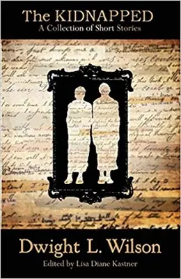 Die Entführten: Eine Sammlung von Geschichten - The Kidnapped: Collection of Stories