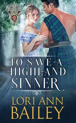 Einen Hochland-Sünder retten - To Save a Highland Sinner