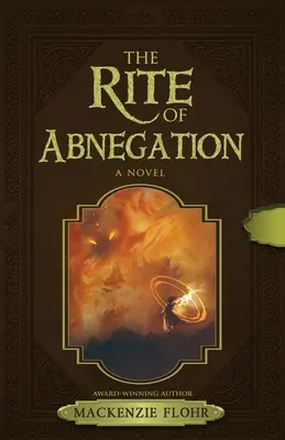 Der Ritus der Verleugnung - The Rite Of Abnegation