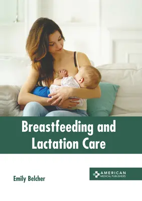 Stillen und Laktationspflege - Breastfeeding and Lactation Care