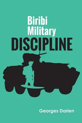 Biribi Militärische Disziplin - Biribi Military discipline