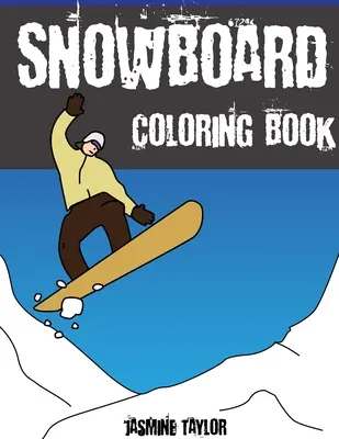 Snowboard-Malbuch - Snowboard Coloring Book