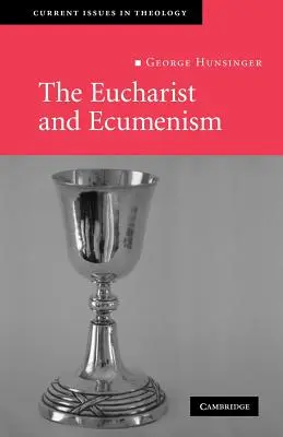 Die Eucharistie und die Ökumene: Lasst uns das Fest feiern - The Eucharist and Ecumenism: Let Us Keep the Feast