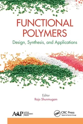 Funktionspolymere: Design, Synthese und Anwendungen - Functional Polymers: Design, Synthesis, and Applications