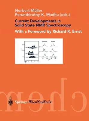 Aktuelle Entwicklungen in der Festkörper-NMR-Spektroskopie - Current Developments in Solid State NMR Spectroscopy