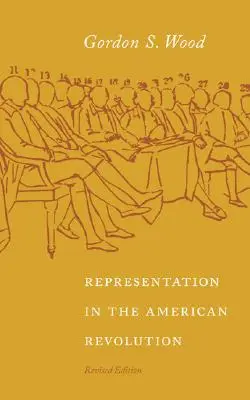 Repräsentation in der Amerikanischen Revolution - Representation in the American Revolution