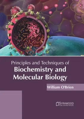 Grundlagen und Techniken der Biochemie und Molekularbiologie - Principles and Techniques of Biochemistry and Molecular Biology