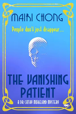 Der verschwindende Patient - The Vanishing Patient