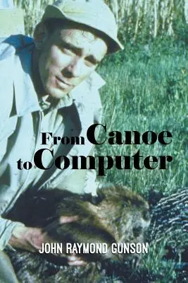 Vom Kanu zum Computer - From Canoe to Computer