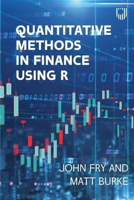 Quantitative Methoden im Finanzwesen mit R - Quantitative Methods in Finance Using R