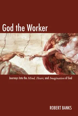 Gott der Arbeiter - God the Worker