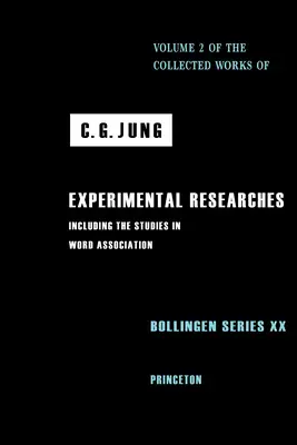 Gesammelte Werke von C. G. Jung, Band 2: Experimentelle Forschungen - Collected Works of C. G. Jung, Volume 2: Experimental Researches