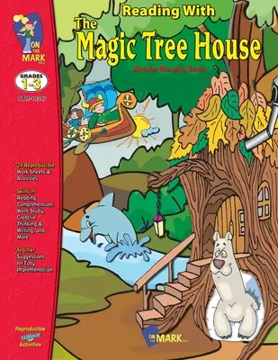 Lesen mit der Magic Treehouse Study Klasse 1-3 - Reading with the Magic Treehouse Study Grades 1-3