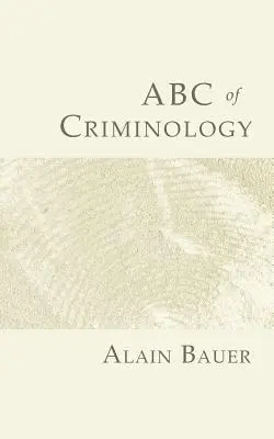 ABC der Kriminologie - ABC of Criminology