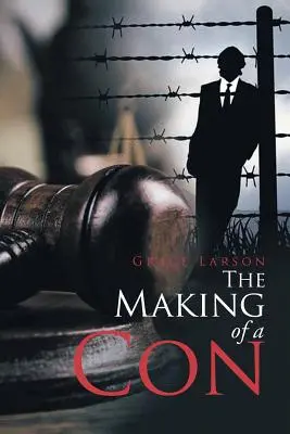 Die Entstehung eines Betrugs - The Making of a Con