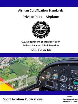 Zertifizierungsstandards für Privatpiloten - Private Pilot Airman Certification Standards