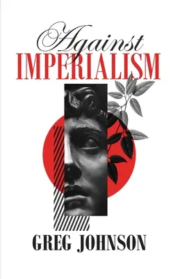 Gegen den Imperialismus - Against Imperialism