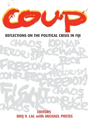 Staatsstreich: Reflexionen über die politische Krise in Fidschi - Coup: Reflections on the Political Crisis in Fiji