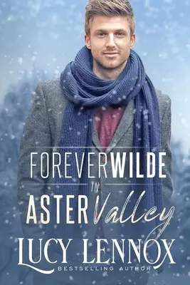 Für immer Wilde in Aster Valley - Forever Wilde in Aster Valley