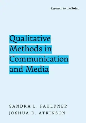 Qualitative Methoden in Kommunikation und Medien - Qualitative Methods in Communication and Media