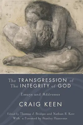 Die Übertretung der Integrität Gottes - The Transgression of the Integrity of God