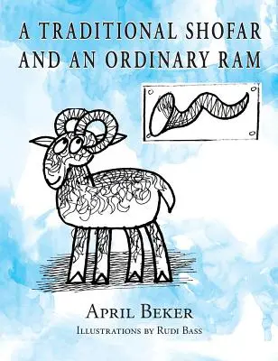 Ein traditioneller Schofar und ein gewöhnlicher Widder - A Traditional Shofar and an Ordinary Ram