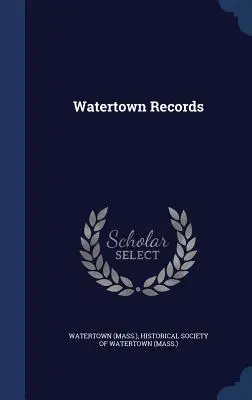 Watertown Aufzeichnungen - Watertown Records