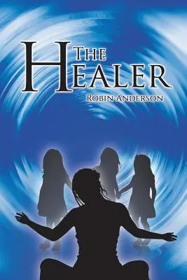 Die Heilerin - The Healer