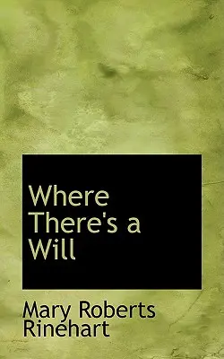 Wo es einen Willen gibt - Where There's a Will