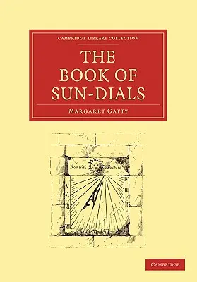 Das Buch der Sonnenuhren - The Book of Sun-Dials