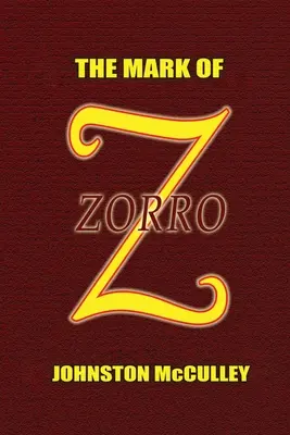 Das Zeichen des Zorro - The Mark of Zorro