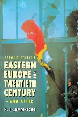 Osteuropa im zwanzigsten Jahrhundert - und danach - Eastern Europe in the Twentieth Century - And After