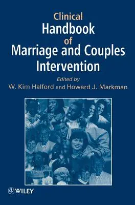 Klinisches Handbuch für Ehe- und Paarinterventionen - Clinical Handbook of Marriage and Couples Interventions