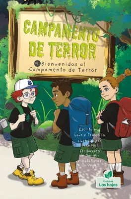 Bienvenidos Al Campamento de Terror (Willkommen im Camp Creepy Lake) - Bienvenidos Al Campamento de Terror (Welcome to Camp Creepy Lake)