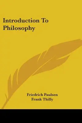 Einführung in die Philosophie - Introduction To Philosophy